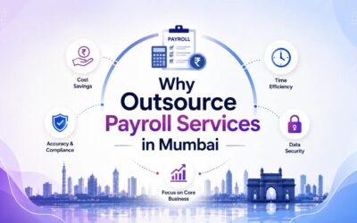 Why Are Businesses Outsourcing Payroll Services in Mumbai Outsource payroll services in Mumbai